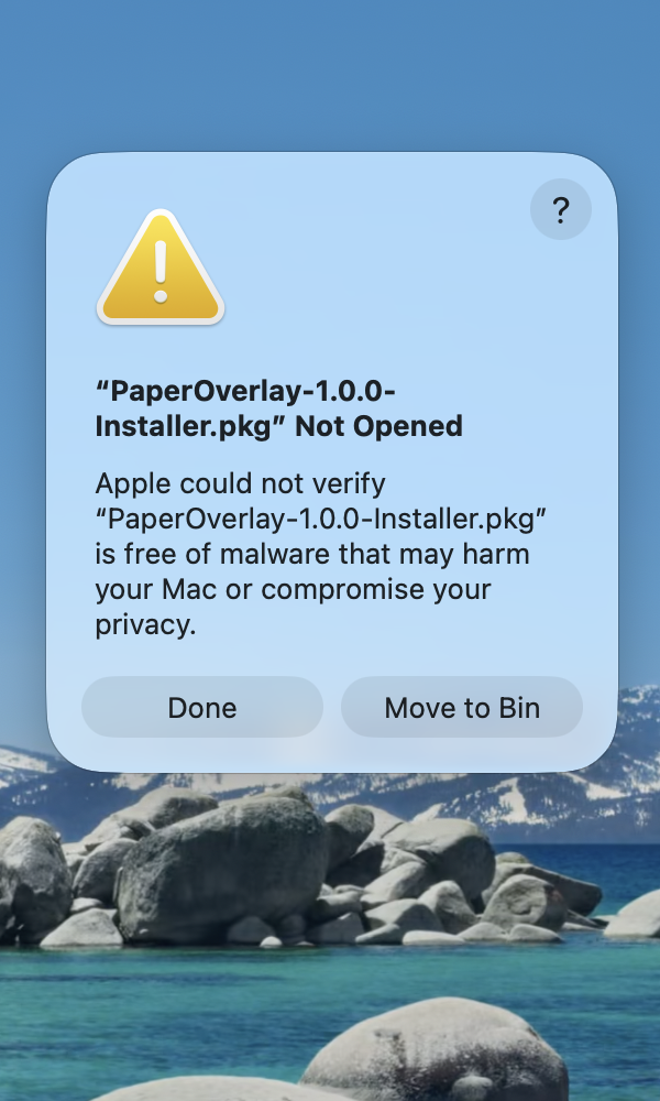 macOS dialog saying the PaperOverlay installer was not opened, with Done and Move to Bin buttons